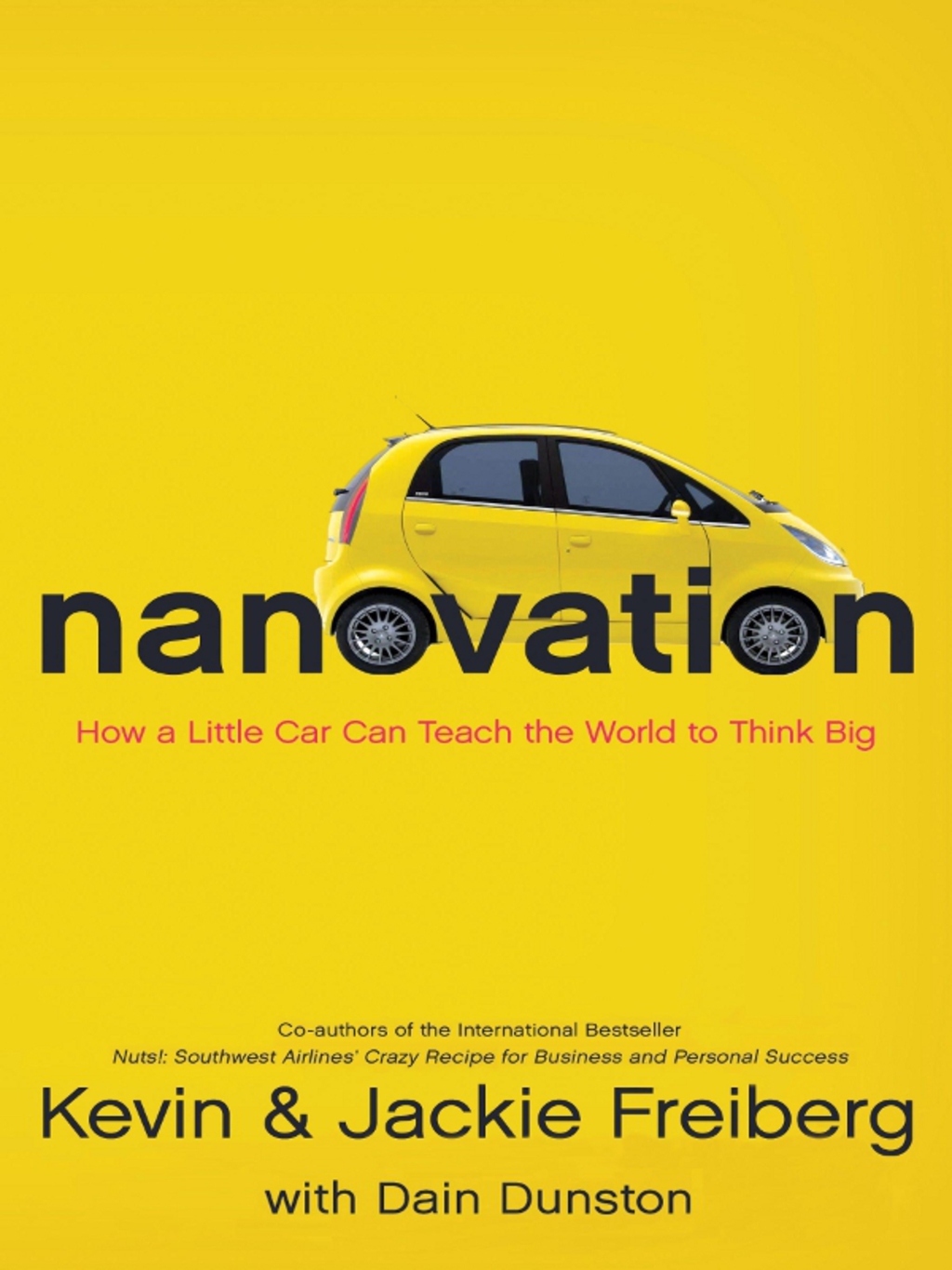 Nanovation How a Little Car Can Teach the World to Think Big and Act Bold