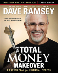 Cover image: The Total Money Makeover: Classic Edition 9781595555274
