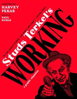 Cover image: Studs Terkel's Working 9781595583215