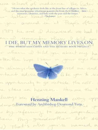 Cover image: I Die, but the Memory Lives on 9781595580139