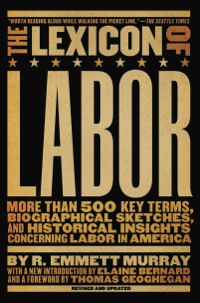 Cover image: The Lexicon of Labor 9781595582263