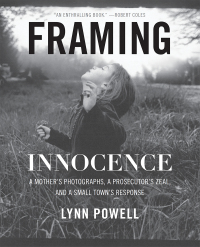 Cover image: Framing Innocence 9781595587145