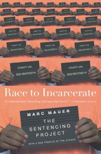 Cover image: Race to Incarcerate 9781595580221