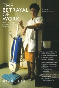 Cover image: The Betrayal of Work 9781595580009