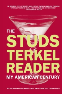 Cover image: The Studs Terkel Reader 9781595581778