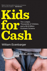 صورة الغلاف: Kids for Cash 9781595587978