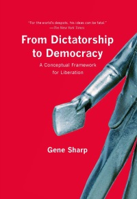 Cover image: From Dictatorship to Democracy 9781595588500