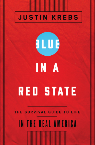 Cover image: Blue in a Red State 9781595589729