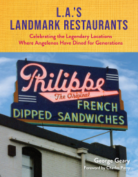 Cover image: L.A.’s Landmark Restaurants 9781595801135