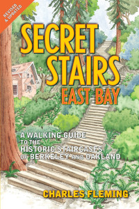 Cover image: Secret Stairs: East Bay 9781595800633