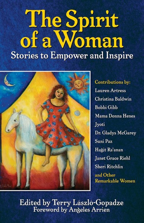 The Spirit of a Woman : Stories to Empower and Inspire - FULL INSTANT DOWNLOAD | PDF DOCX EPUB