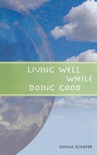 Titelbild: Living Well While Doing Good 9781596270473