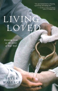 Cover image: Living Loved 9781596270657