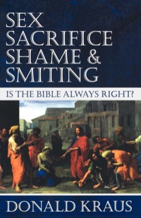 Cover image: Sex, Sacrifice, Shame, and Smiting 9781596270688