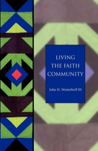 Cover image: Living the Faith Community 9781596280038