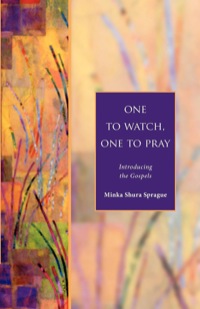 Cover image: One to Watch, One to Pray 9781596280052