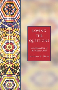 Cover image: Loving the Questions 9781596280083