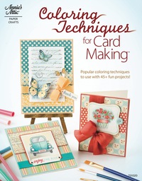 Cover image: Coloring Techniques for Card Making 1st edition 9781596353084