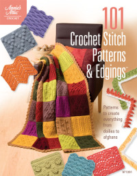 Cover image: 101 Crochet Stitch Patterns &amp; Edgings 9781596354067