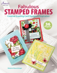 Cover image: Fabulous Stamped Frames 9781596355798