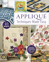 Cover image: Appliqué Techniques Made Easy 1st edition 9781596356542