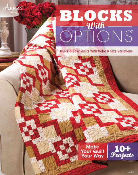 Blocks with Options: Quick & Easy Quilts with Color & Size Variations - FULL INSTANT DOWNLOAD | PDF DOCX EPUB