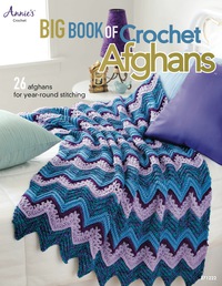 Cover image: Big Book of Crochet Afghans: 26 Afghans for Year-Round Stitching 9781596354821