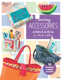 Cover image: Sewing Accessories at Home & on the Go 9781596357266