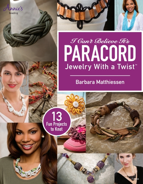 I Can't Believe It's Paracord: Jewelry With a Twist - FULL INSTANT DOWNLOAD | PDF DOCX EPUB
