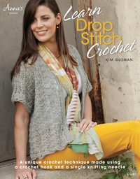Cover image: Learn Drop Stitch Crochet 9781596358553