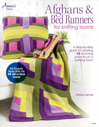 Cover image: Afghans &amp; Bed Runners for Knitting Looms 9781596358720
