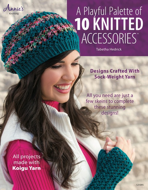 A Playful Palette of 10 Knitted Accessories: Designs Crafted with Sock-Weight Yarn - FULL INSTANT DOWNLOAD | PDF DOCX EPUB