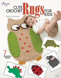 Cover image: Cute Crochet Rugs for Kids 9781596359147
