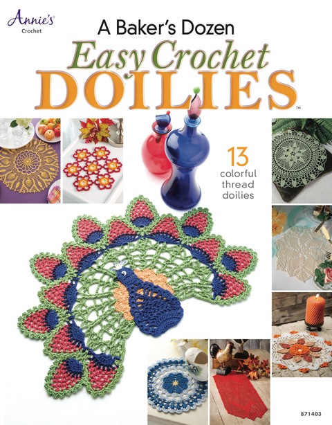 A Baker's Dozen Easy Crochet Doilies, 1st Edition - FULL INSTANT DOWNLOAD | PDF DOCX EPUB