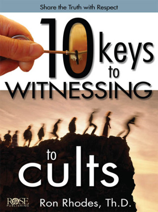 Cover image: 10 Keys to Witnessing to Cults
