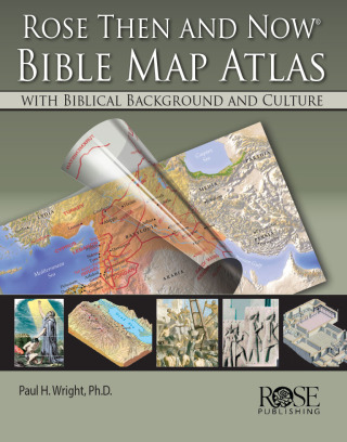 Immagine di copertina: Rose Then and Now Bible Map Atlas 9781596365346