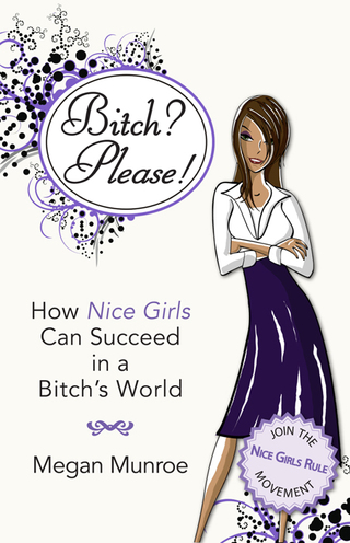 Cover image: Bitch? Please! 9781596528062