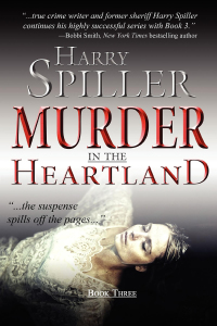 صورة الغلاف: Murder in the Heartland: Book Three 1st edition 9781596527997