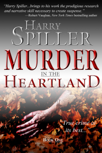 صورة الغلاف: Murder in the Heartland: Book One 9781596527973