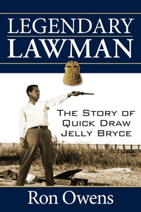 صورة الغلاف: Legendary Lawman 1st edition 9781596527577