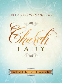 Cover image: Church Lady 9781596693234