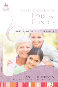 Cover image: Face-to-Face with Lois and Eunice 9781596693227