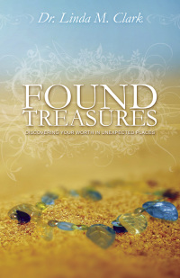صورة الغلاف: Found Treasures 9781596694118