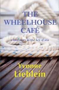 Cover image: The Wheelhouse Café (HC) 9781596874398
