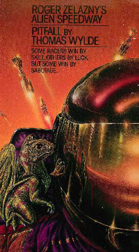 Cover image: Roger Zelazny's Alien Speedway Book 2: Pitfall 9781596875807