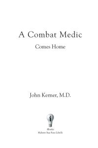 Cover image: A Combat Medic Comes Home 9781596879379