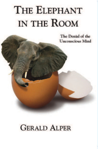 Omslagafbeelding: The Elephant in the Room-The Denial of the Unconscious Mind 9781596879737