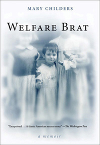 Imagen de portada: Welfare Brat 1st edition 9781582345895