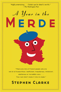 Cover image: A Year in the Merde 1st edition 9781582346175