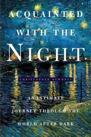 Cover image: Acquainted with the Night 1st edition 9781582345994